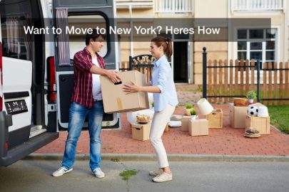 Want to Move to New York? Heres How