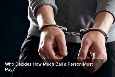 Who Decides How Much Bail a Person Must Pay?