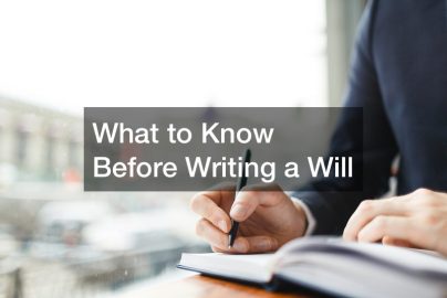 What to Know Before Writing a Will